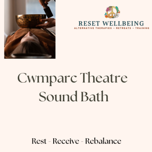 Cwmparc Theatre Sound Bath